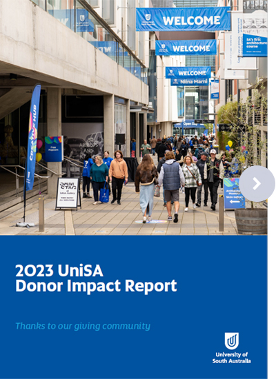 2023 UniSA Report to Donors - Thanks to our giving community
